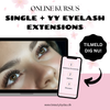 Single + YY Eyelash Extension Kursus